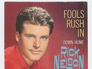 Rick Nelson 1963 Decca 45rpm Fools Rush In b/w Down Home + Jukebox Title Strip
