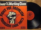 POWER TO THE WORKING CLASS LP PROGRESSIVE LABOR PARTY PRIVATE PRESS PLP LP