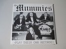 THE MUMMIES-PLAY THEIR OWN RECORDS-ORIGINAL-SEALED NEW-VINYL LP-ESTRUS 94015