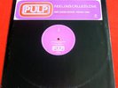 PULP -F.E.E.L.I.N.G.C.A.L.L.E.D.L.O.V.E. (Moloko Mix) Rare 12
