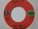 LOS LEOS Y JOHNNY DYNAMO - JENNY ES - JULIA - 45 NEW TEEN ROCK VERY RARE