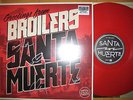 Limited LP RED Vinyl handsigniert Broilers - Santa Muerte oi