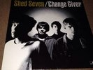 Shed Seven vinyl LP 'Change Giver'