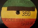 True Persuaders Crisis / Roots Man Skank Orig 10