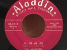 The Aladdins - All Of My Life * Aladdin Doo Wop 45