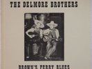 THE DELMORE BROTHERS: Brown’s Ferry Blues COUNTY 402 Rare Rural VINYL LP