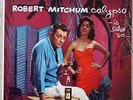 Robert Mitchum Calypso Is Like So Original Press Capitol LP 1957 Beautiful NM