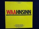 Waahnsinn - Live Festival (2 X 12