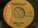 NORTHERN SOUL 70S REISSUE / HERB WARD / STRANGE CHANGE