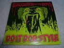 SLAUGHTER AND THE DOGS-Do It Dog Style VINYL LP UK ORIG 1st PRESS