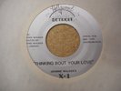 JOHHNIE WALKER'S X-1 - Thinking Bout Your Love - DETROIT MODERN SOUL 45