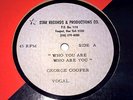 GEORGE COOPER Who You Are Who Are You RARE ACETATE 12