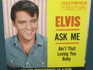 Elvis Presley Ain't That Loving You Baby 45 W/ Ask For 