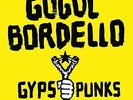 Gogol Bordello: Gypsy Punks: Underdog World Strike (2LPs: Rose Color Vinyl) Limi