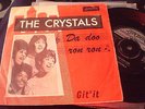 THE CRYSTALS - DA DOO RON RON - EXPORT PIC SL - LONDON 45