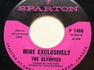 NORTHERN SOUL The Olympics MINE EXCLUSIVELY Sparton 45 rare Canadian pressing