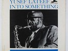 Yusef Lateef - Into Something LP - New Jazz - NJLP 8272 Mono RVG VG+