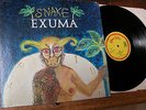 1972 vinyl LP EXUMA SNAKE  on KAMA SUTRA 2319028  A1B1 1ST PRESSING EXCELLENT