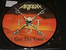 ANTHRAX Got The Time RARE MINT UNUSED 7
