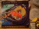 NURSE WITH WOUND Chromanatron LP/Sand 