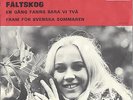 AGNETHA FÄLTSKOG - ABBA, EN GÄNG FANNS BARA VI TVA