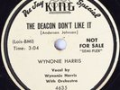 HEAR R&B Jump 78 rpm WYNONIE HARRIS The Deacon Don't Like It KING 4635 dj copy