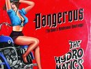 THE HYDROMATICS-DANGEROUS-VINYL LP (2) EASY ACTION NEW