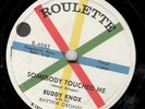 BUDDY KNOX 78 RPM 10 INCH ON ROULETTE – SOMEBODY TOUCHED ME/C’MON BABY