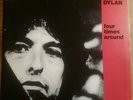 BOB DYLAN   FOUR TIMES AROUND   RARE LP