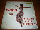 NELSON Y SUS ESTRELLAS baila con nelson LP / VENEZUELA SALSA GUAGUANCO ???