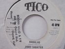 JIMMY SABATER - MALAMBO - BABALAO - 45 NEW TICO 558 SALSA RARE