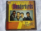 THE FABULOUS THUNDERBIRDS...PORTFOLIO...( DOUBLE COMPILATION )...VINYL LP