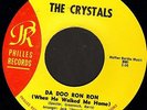 THE CRYSTALS da doo ron ron/git it 112 usa philles records 1963 7
