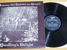 QUODLING'S DELIGHT-AMONG THE LEAVES SO GREEN-UK-1976-ORIGINAL LP-FANFARE LABEL