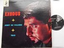 JERRY DE VILLIERS TRIO Exodus CANADA '62 JAZZ MODAL LP ANDRE PERRY, ROGER SIMARD