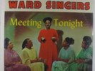 Famous Ward Singers - Meeting Tonight LP - Savoy - Black Gospel SEALED