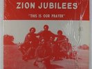 Zion Jubilees - This Is Our Prayer LP - Memorial - Soul Gospel Shrink MP3