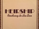 Heirship “Roadway To The Son” RARE PRIVATE XIAN PSYCH JAZZ FOLK FUSION LP SIGNED