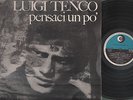 Tenco Luigi - Pensaci un po'
