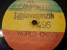 Al Campbell World Crisis / Eek A Mouse City London 10