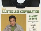 Rare Rock 'n Roll 45 & Picture Sleeve- Elvis Presley- A Little Less Conversation
