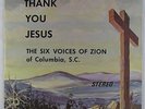 Six Voices Of Zion - Thank You Jesus LP - Gusman - Black Gospel