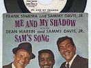 Rare Pop 45 & Pic Sleeve- Frank Sinatra and Sammy Davis Jr.- Me And My Shadow