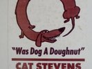 CAT STEVENS Was Dog A Doughnut Orig '77 Promo Only Electro Boogie Synth 12
