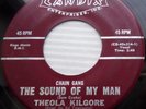 THEOLA KILGORE 45 the sound of my man Later I'll cry 1960 soul popcorn e6554