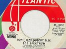 ACE SPECTRUM Don’t Send Nobody Else 45 northern soul 7” original 1974 promo NM