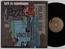 ROLAND KIRK Kirk In Copenhagen MERCURY LP NM/VG++ mono promo