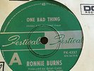 RONNIE BURNS - - ONE BAD THING - - RARE Oz POP - 1971 Festival - - vg/EXC