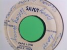 SAVOY PAPA LUIGI / RIDING WEST BILLY HOPE 45