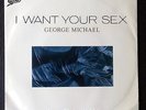 George Michael,I want your sex,Japan promo only 7